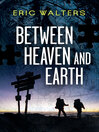 Cover image for Between Heaven and Earth